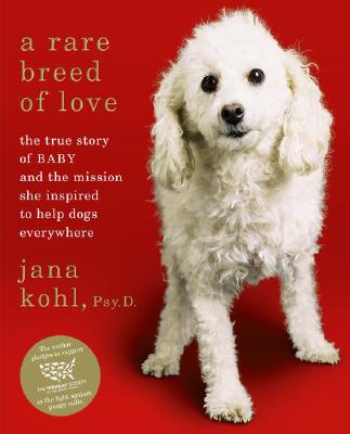 Jana Kohl's A Rare Breed of Love